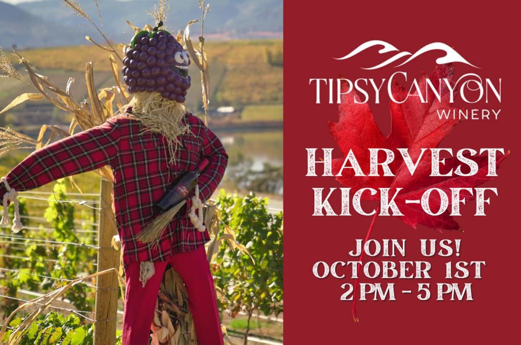 Harvest Kick off flyer at Tipsy Canyon Winery